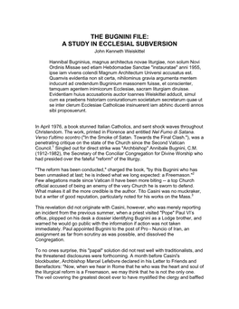 THE BUGNINI FILE: a STUDY in ECCLESIAL SUBVERSION John Kenneth Weiskittel