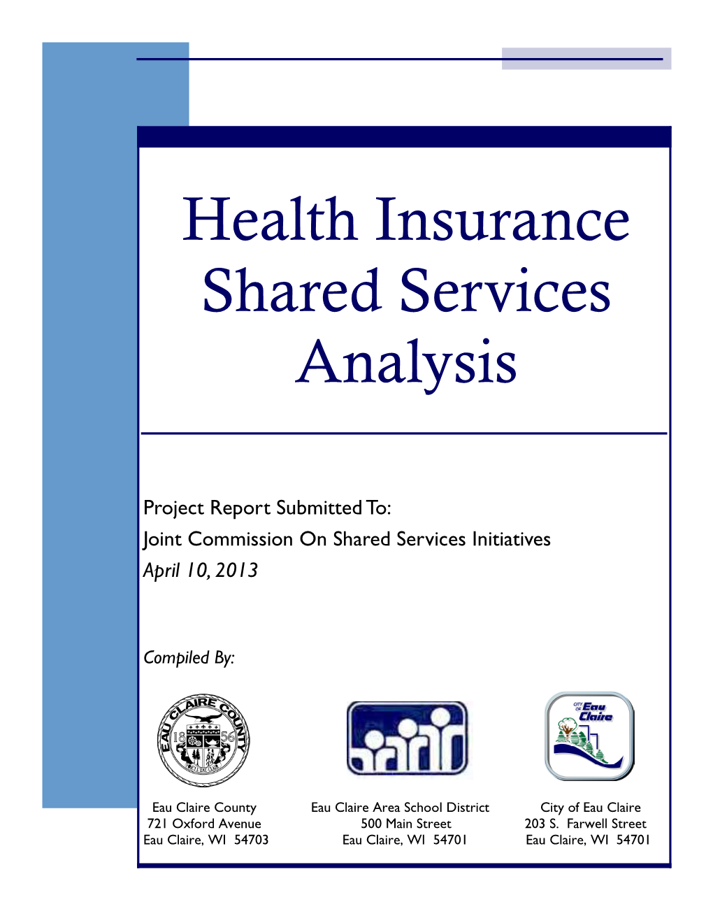 Health Insurance Shared Services Analysis
