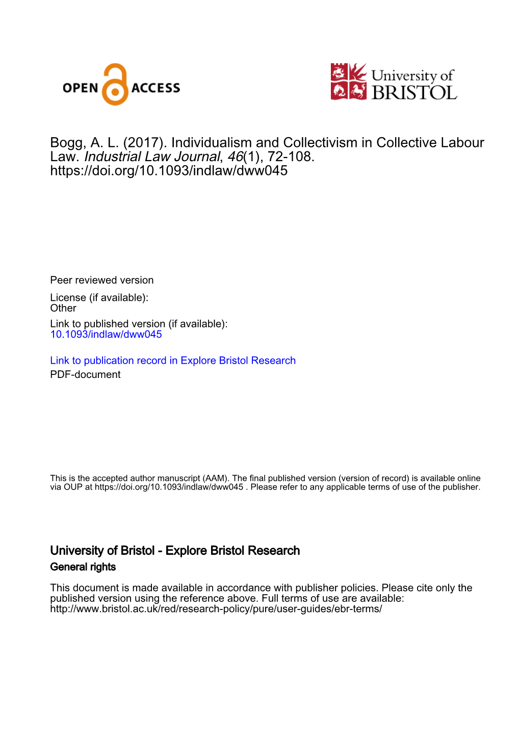 Bogg, A. L. (2017). Individualism and Collectivism in Collective Labour Law. Industrial Law Journal, 46(1), 72-108