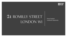 21 Romilly Street London W1