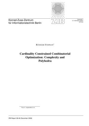 Cardinality Constrained Combinatorial Optimization: Complexity and Polyhedra