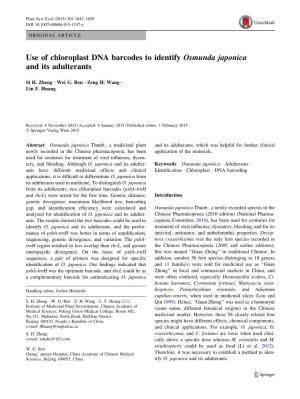 Use of Chloroplast DNA Barcodes to Identify Osmunda Japonica and Its Adulterants
