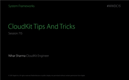 Cloudkit Tips and Tricks Session 715