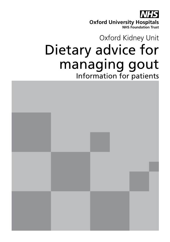 Dietary Advice for Managing Gout Information for Patients Page 2 This Leaflet Is for You If You Are Suffering from Gout
