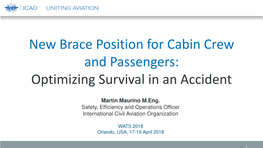 New Brace Position for Cabin Crew and Passengers: Optimizing Survival in an Accident