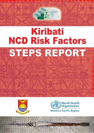 Kiribati NCD Risk Factors STEPS REPORT