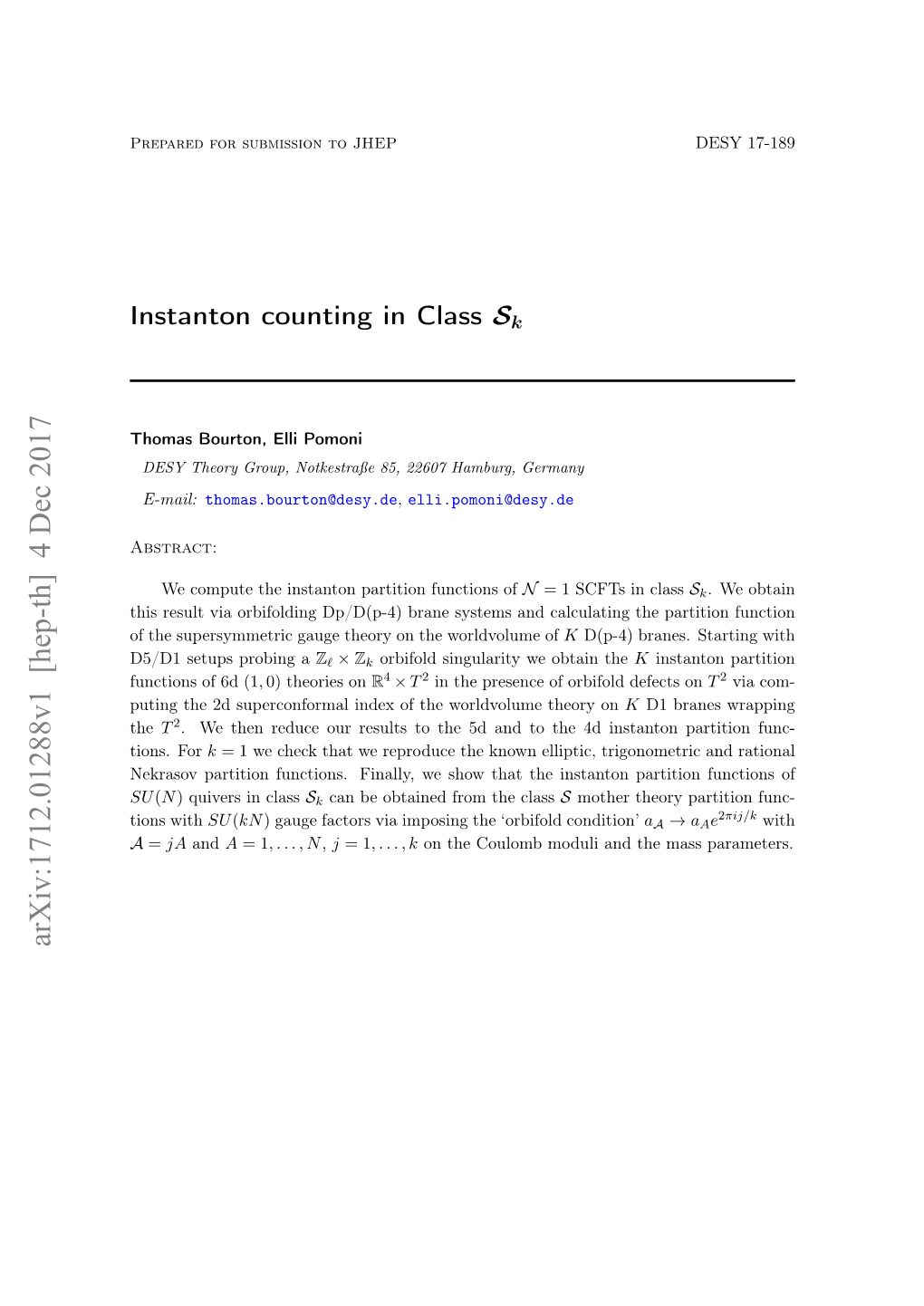 Instanton Counting in Class Sk