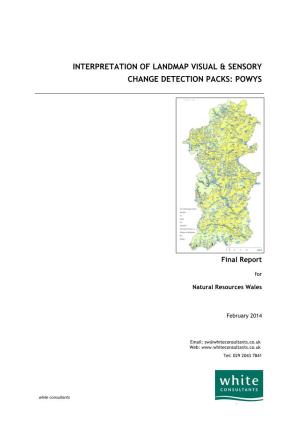 Interpretation of LANDMAP Visual and Sensory Change Detection Pack: Powys