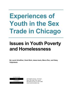 Experiences of Youth in the Sex Trade in Chicago: Issues in Youth Poverty and Homelessness
