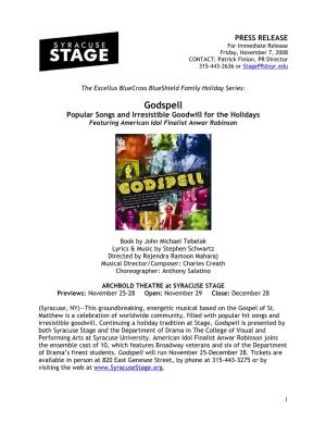 Godspell Popular Songs and Irresistible Goodwill for the Holidays Featuring American Idol Finalist Anwar Robinson