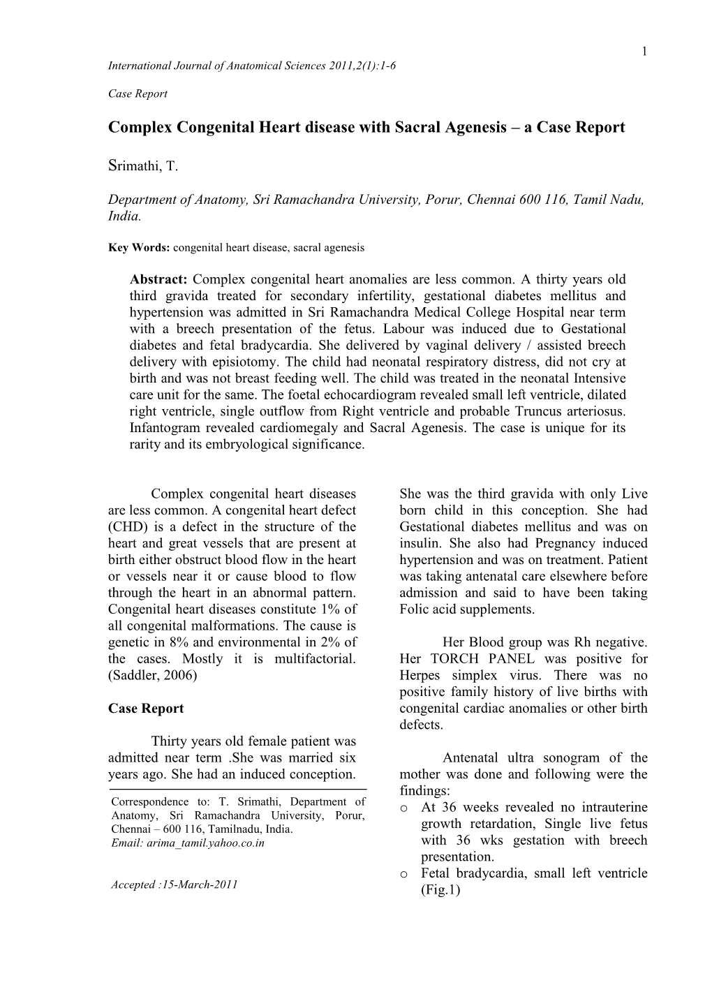 Complex Congenital Heart Disease with Sacral Agenesis – a Case Report