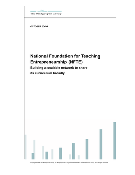 National Foundation for Teaching Entrepreneurship (NFTE) Building a Scalable Network to Share Its Curriculum Broadly