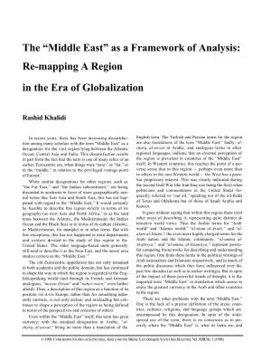 Middle East” As a Framework of Analysis: Re-Mapping a Region in the Era of Globalization