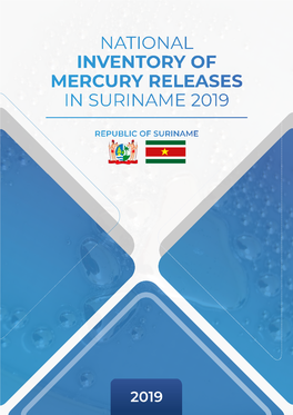 NATIONAL Inventory of Mercury Releases in Suriname 2019