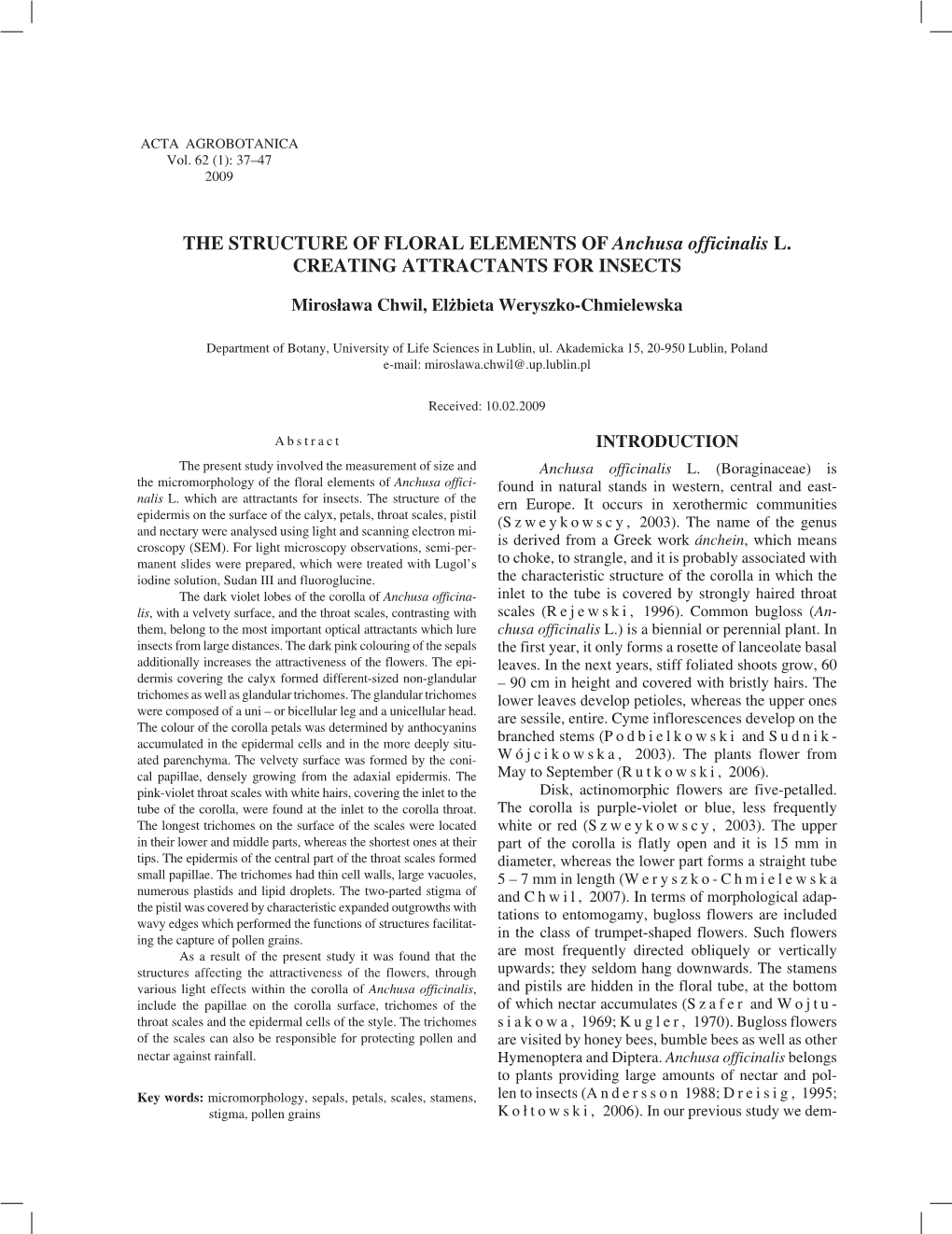 THE STRUCTURE of FLORAL ELEMENTS of Anchusa Officinalis L