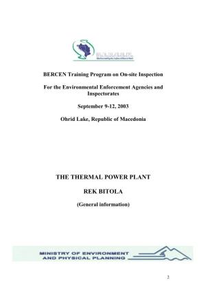 The Thermal Power Plant Rek Bitola
