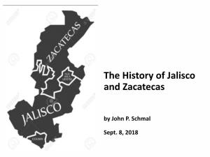 The History of Jalisco and Zacatecas