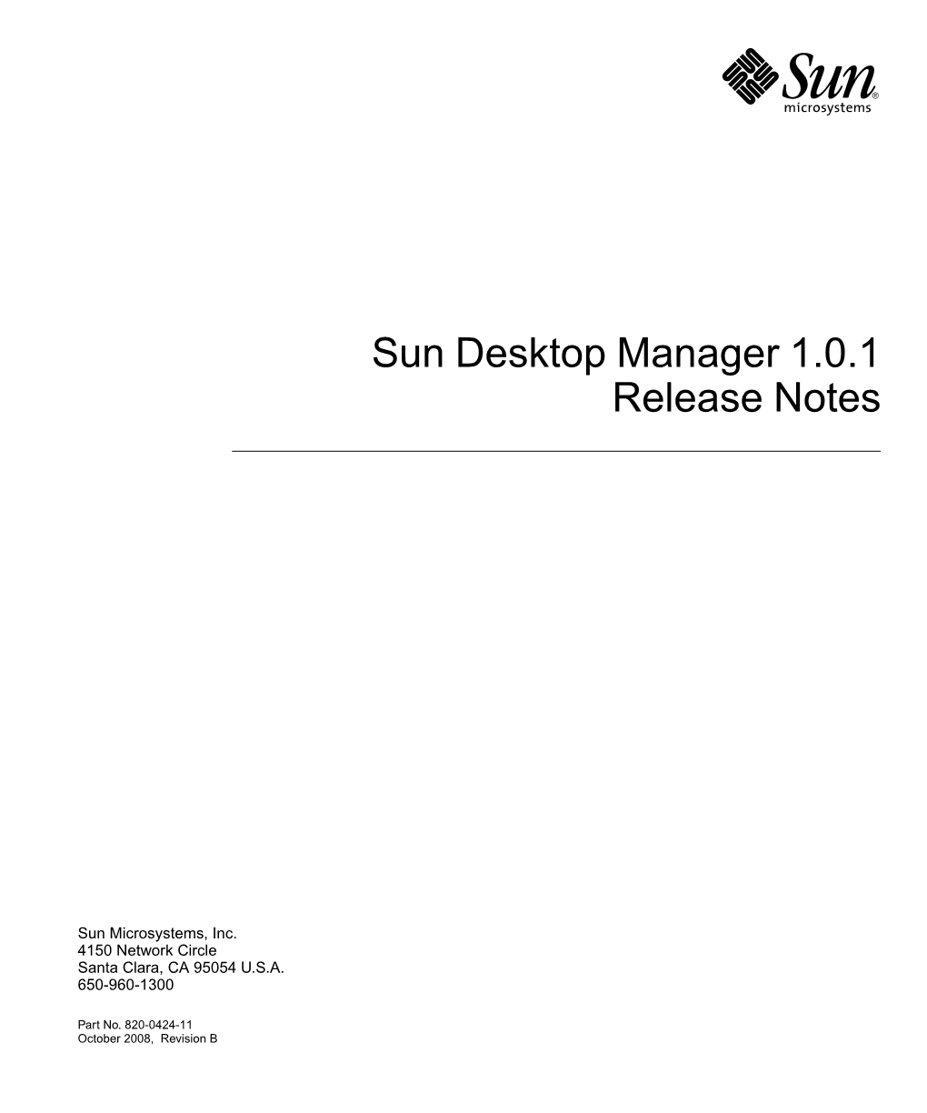 Sun Desktop Manager 1.0.1 Release Notes