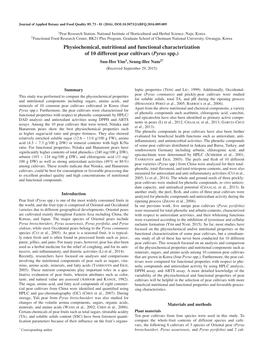 Physiochemical, Nutritional and Functional Characterization of 10 Different Pear Cultivars (Pyrus Spp.) Sun-Hee Yim1, Seung-Hee Nam2* (Received September 29, 2015)