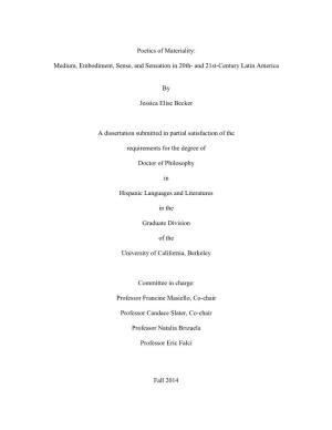 Poetics of Materiality: Medium, Embodiment, Sense, and Sensation in 20Th- and 21St-Century Latin America by Jessica Elise Beck