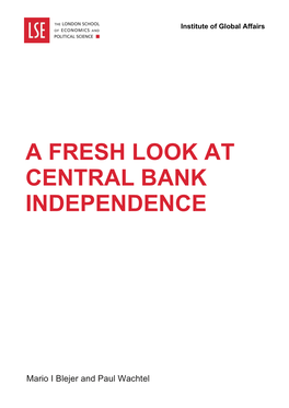 A Fresh Look at Central Bank Independence