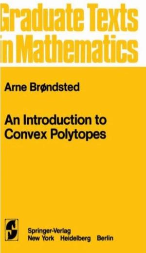 An Introduction to Convex Polytopes