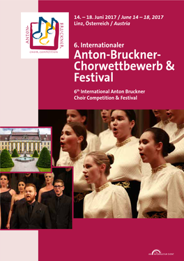 Anton-Bruckner- Chorwettbewerb & Festival 6Th International Anton Bruckner Choir Competition & Festival 2