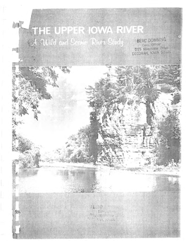 Upper Iowa River Wild and Scenic River Study Report Is an Exc .Ellent Analysis of the Upper Iowa River Segment
