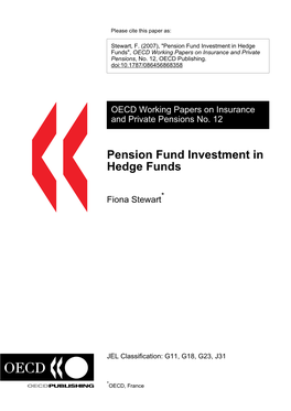 Pension Fund Investment in Hedge Funds", OECD Working Papers on Insurance and Private Pensions, No