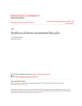 Syntheses of Elusive Unsaturated Silacycles Gary Thomas Burns Iowa State University