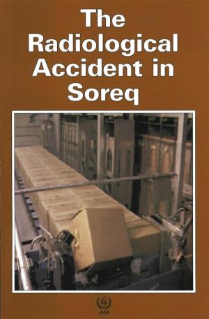 The Radiological Accident in Soreq