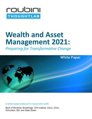 Wealth and Asset Management 2021: Preparing for Transformative Change