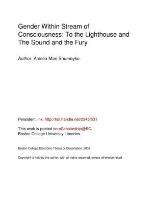Gender Within Stream of Consciousness: to the Lighthouse and the Sound and the Fury