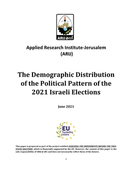 The Demographic Distribution of the Political Pattern of the 2021 Israeli Elections