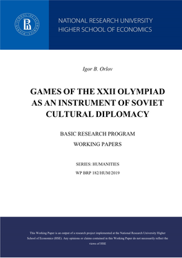 Games of the Xxii Olympiad As an Instrument of Soviet Cultural Diplomacy