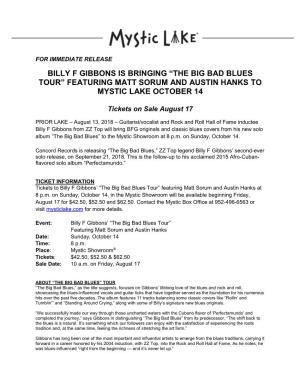 Billy F Gibbons Is Bringing “The Big Bad Blues Tour” Featuring Matt Sorum and Austin Hanks to Mystic Lake October 14