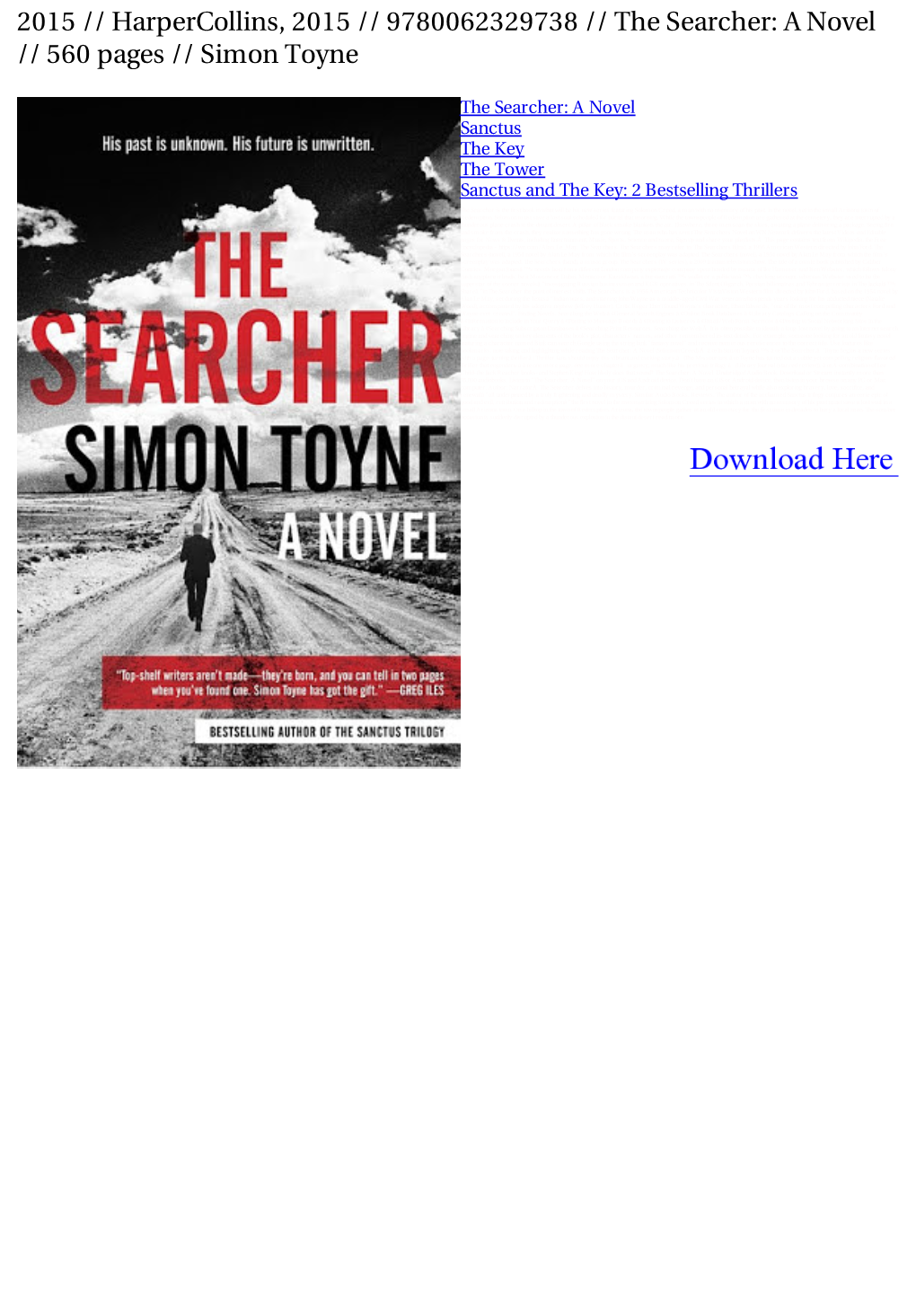 2015 // Harpercollins, 2015 // 9780062329738 // the Searcher: a Novel // 560 Pages // Simon Toyne