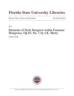 Elements of Style Hongrois Within Fantaisie Hongroise, Op. 65, No.1 By