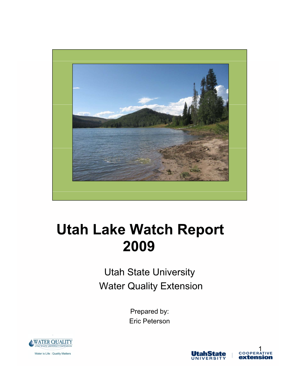 Utah Lake Watch Report 2009
