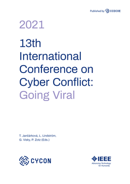 13Th International Conference on Cyber Conflict: Going Viral 2021