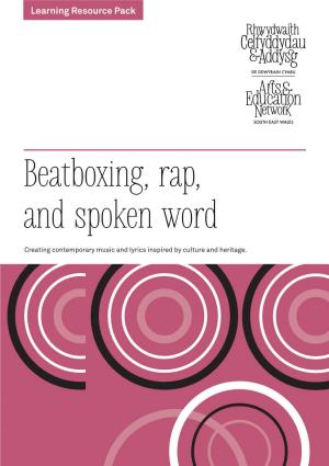 Beatboxing, Rap, and Spoken Word