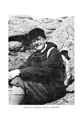DOXALD MURRAY (President 1964-1966) the JOURNAL of the FELL & ROCK CLIMBING CLUB of the ENGLISH LAKE DISTRICT