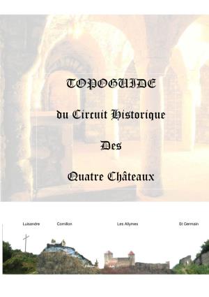 TOPOGUIDE Du Circuit Historique Des Quatre Châteaux