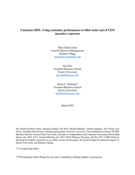 Using Customer Performance to Filter Noise out of CEO Incentive Contracts