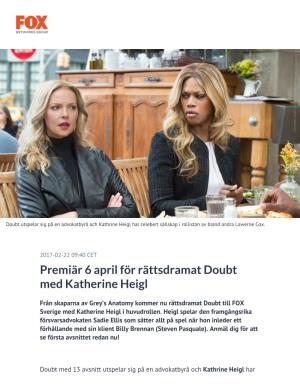 Premiär 6 April För Rättsdramat Doubt Med Katherine Heigl