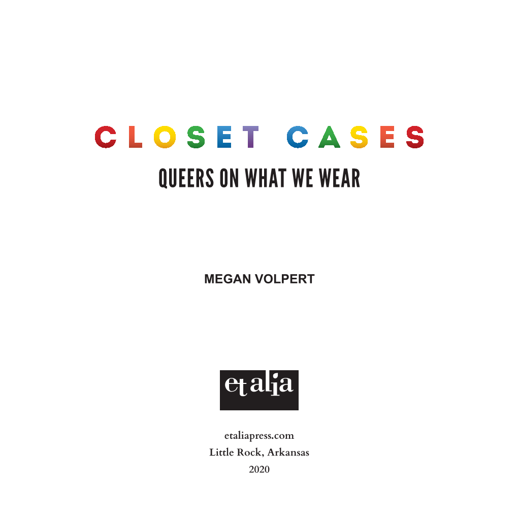 Queers on What We Wear