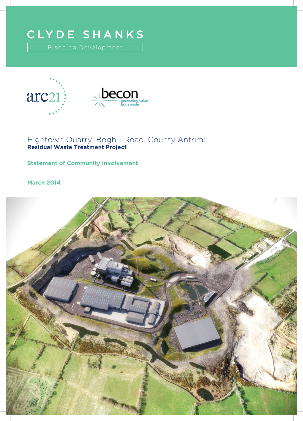 Hightown Quarry, Boghill Road, County Antrim: Residual Waste Treatment Project