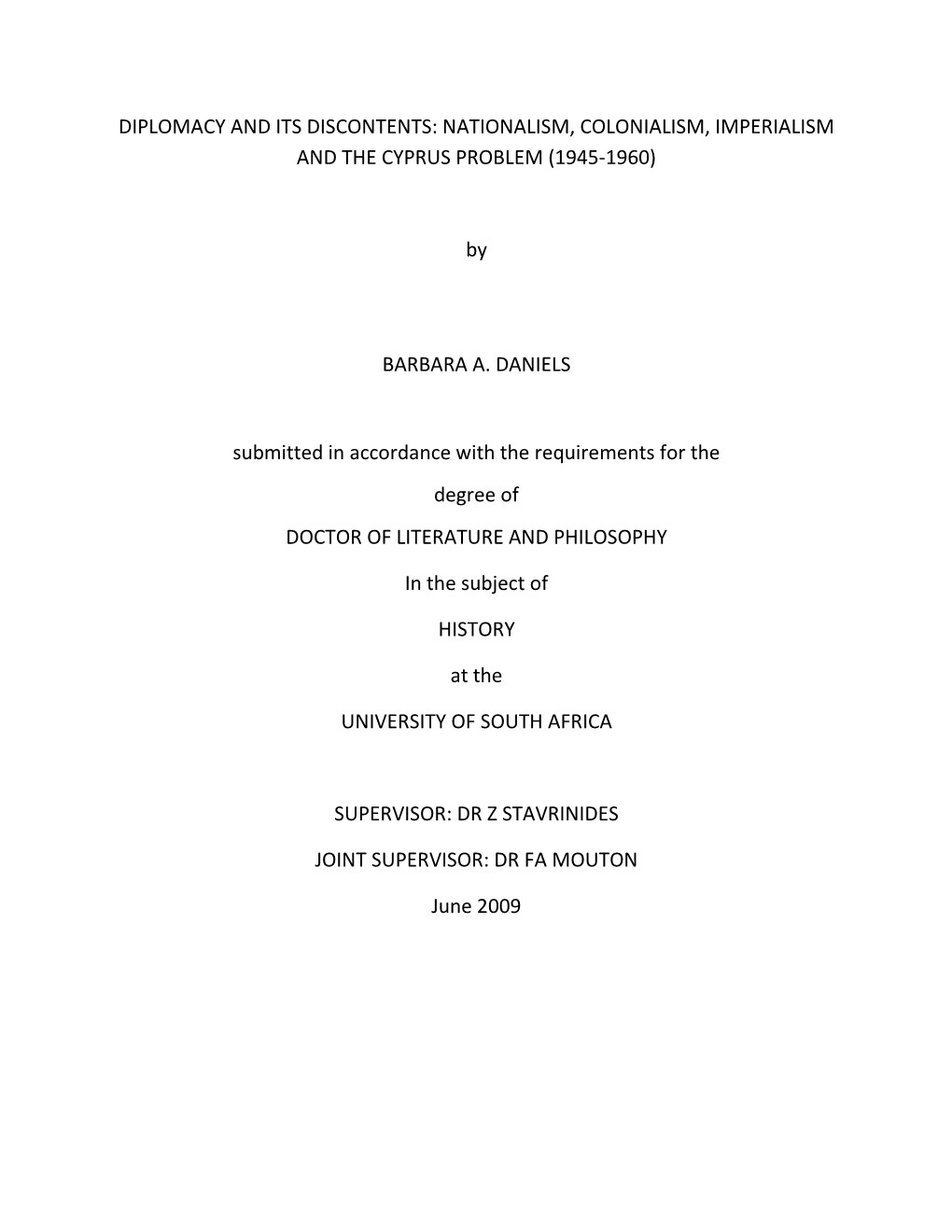 Diplomacy and Its Discontents: Nationalism, Colonialism, Imperialism and the Cyprus Problem (1945-1960)