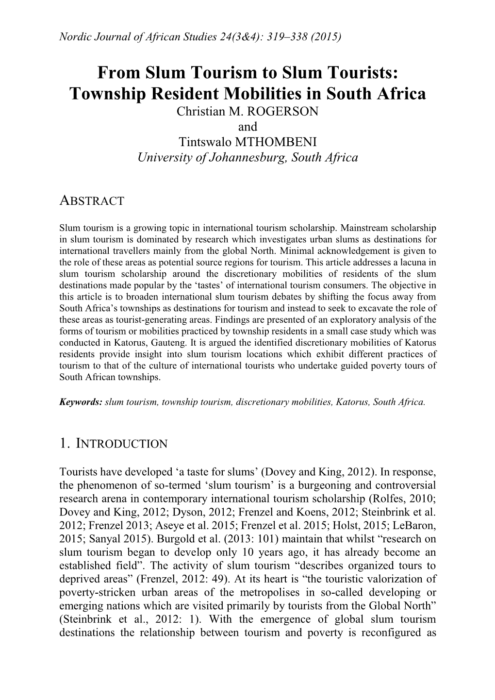 From Slum Tourism to Slum Tourists: Township Resident Mobilities in South Africa Christian M