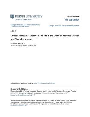 Violence and Life in the Work of Jacques Derrida and Theodor Adorno